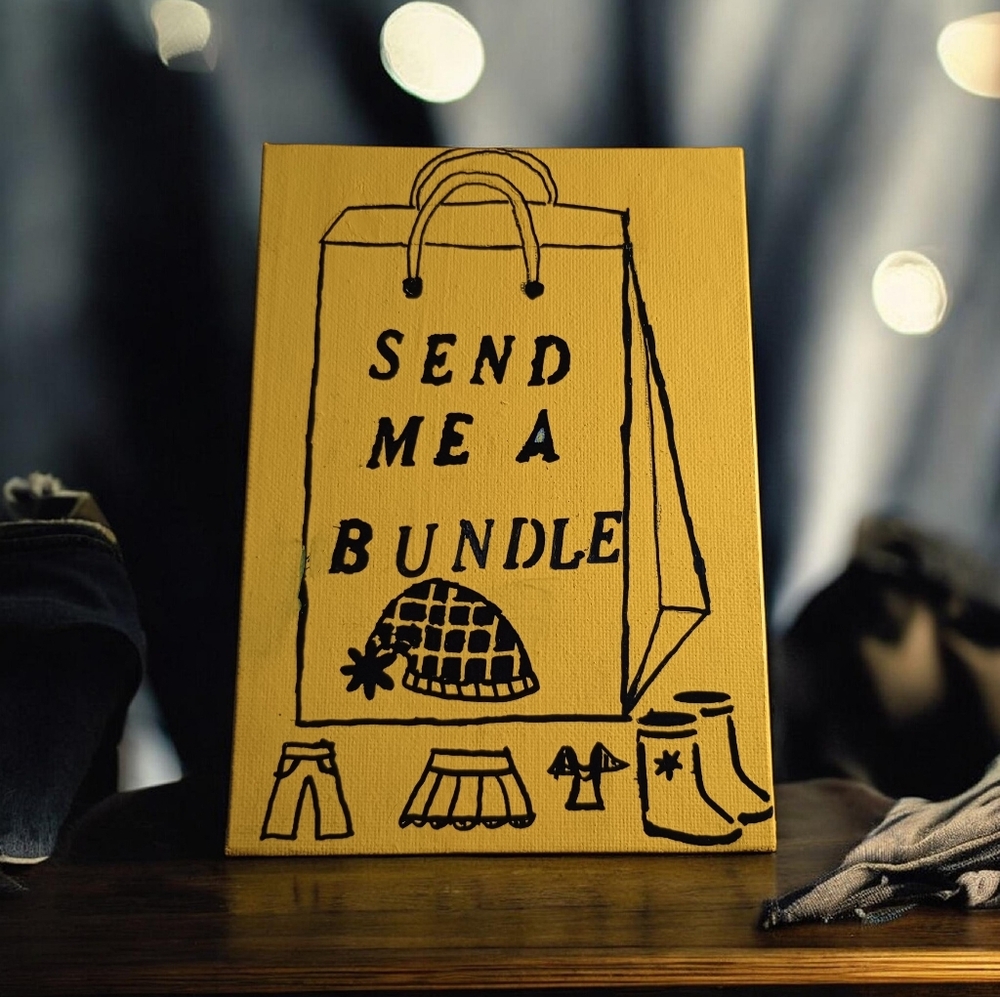 Send Me A Bundle 5X7 Canvas Art